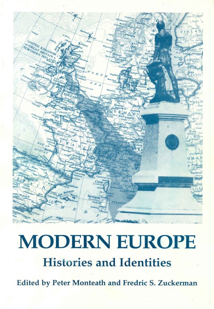 Book Cover: Modern Europe: Histories and Identities. Proceedings of the Eleventh Biennial Conference of the Australasian Association of European Historians
